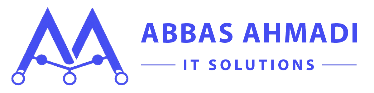 Abbas Ahmadi | IT Solutions